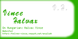 vince halvax business card